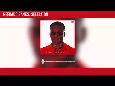 Reekado Banks - Selection (Official Audio)