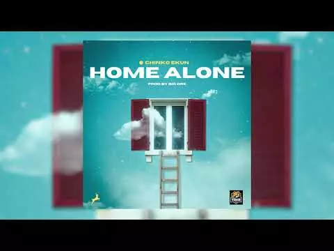 Chinko Ekun - Home Alone [ Official Audio ]