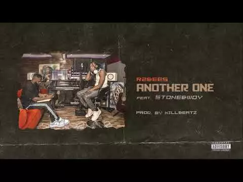 R2Bees - Another One (feat. Stonebwoy) [Audio slide]