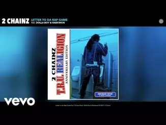 2 Chainz - Letter to da Rap Game (Official Audio) ft. Dolla Boy, Raekwon