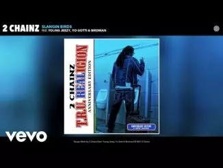2 Chainz - Slangin Birds (Official Audio) ft. Young Jeezy, Yo Gotti, Birdman