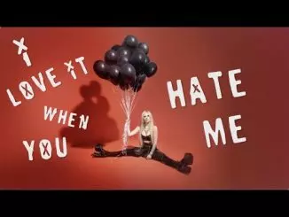 Avril Lavigne - Love It When You Hate Me (feat. blackbear) (Official Lyric Video)