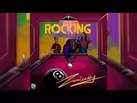 Zinoleesky - Rocking (Official Audio)