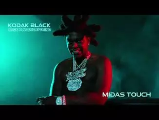 Kodak Black - Midas Touch [Official Audio]