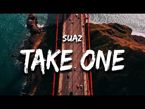 Suaz - Take One (Lyrics)