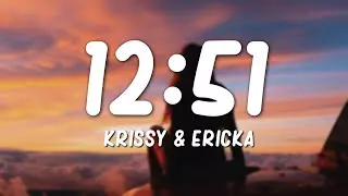 Youtube downloader Krissy & Ericka - 12:51 (Lyrics)