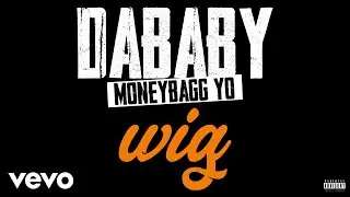 Youtube downloader DaBaby, Moneybagg Yo - WIG (Audio)