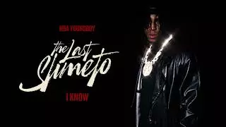 Youtube downloader NBA Yougboy - I Know [Official Audio]