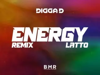 Digga D x Latto – Energy (Remix)